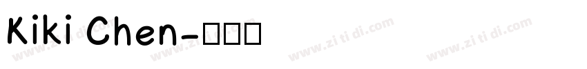 Kiki Chen字体转换